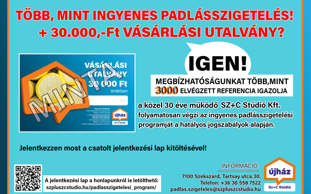 Ingyenes padlásszigetelési program Szekszárdtól max. 100 km-en belüli településeken