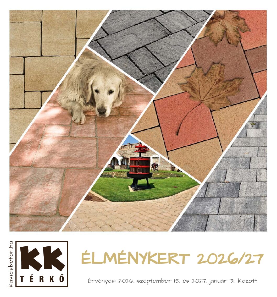 KK kavicsbeton élménykert 2026-2027